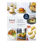 Libro Instant Chef: 80 recetas para cocinar en tu Freidora de Aire